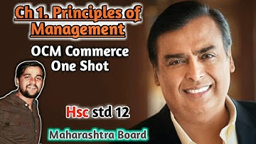 Chapter 1 Principle of Management OCM Commerce One Shot Lecture Maharashtra Board hsc std 12th