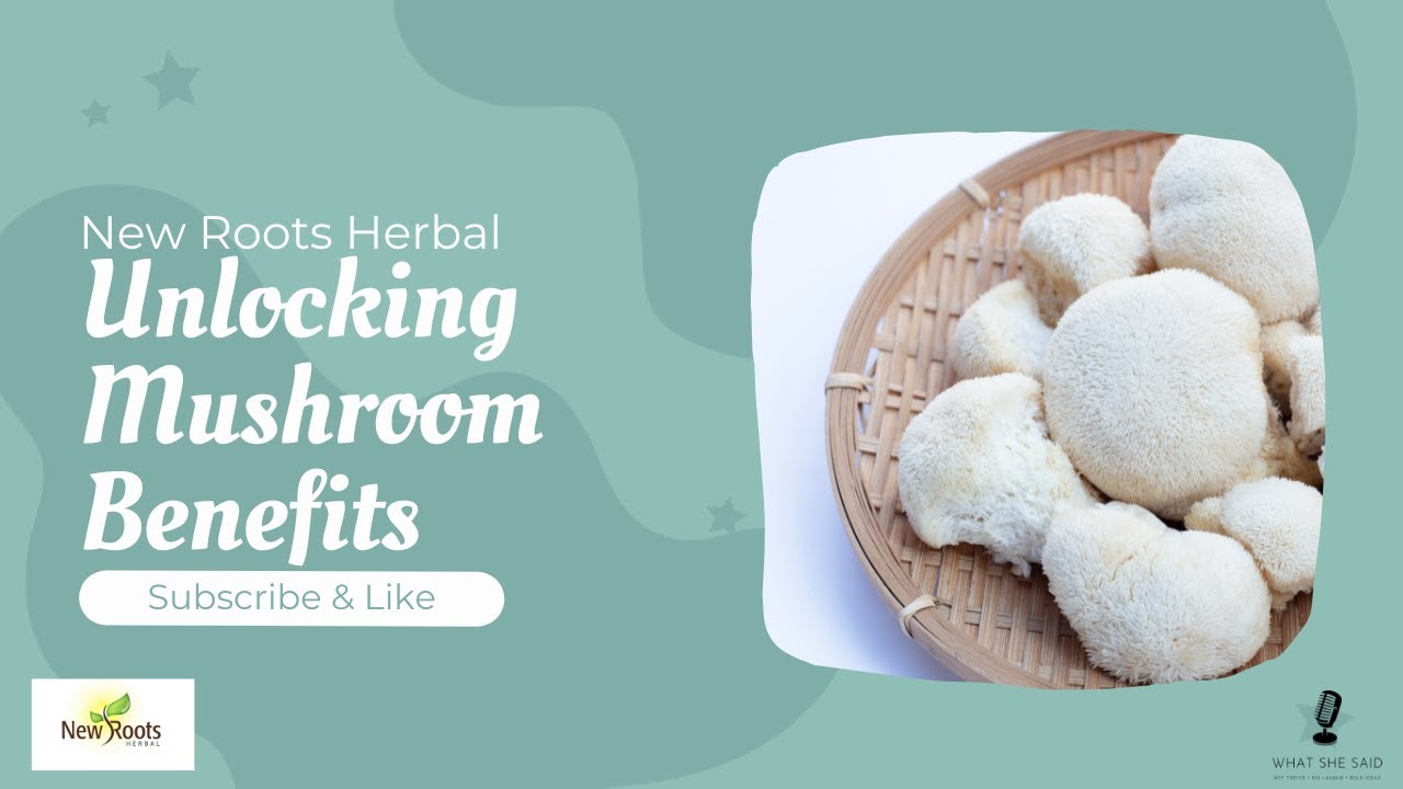 Unlocking Mushroom Benefits: Dr. Patricia Wu on Immunity & Brain Health with New Roots Herbal