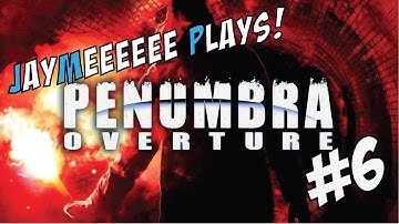Penumbra Overture: Part 6: The Annelid, The Machine and The Wardrobe