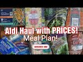 Aldi Grocery Haul with Prices! July Week 3! Meal Plan!!