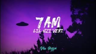 Lil Uzi Vert - 7am (lyrics)