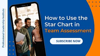 How to use the Star Chart in Team Assessment