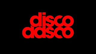 DISCO DASCO 2023 - DJ SAMMIR (SET110)