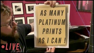 - LIVE - Printing a Load of Platinum Palladium Photographs @HiddenLight