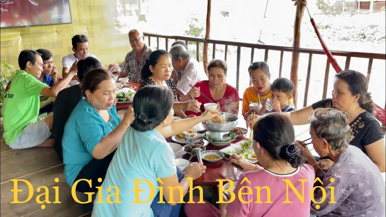 Quà Nào Bằng GIA ĐÌNH SUM HỌP • Lẩu Lươn Cù Lao Mừng... - youtube