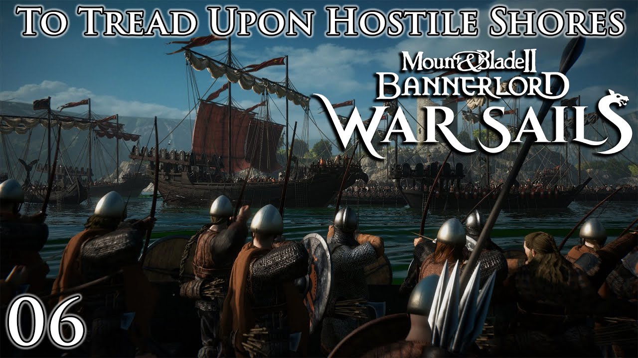 Mount & Blade II: Bannerlord | Боевые паруса | Ступить на враждебные берега | Часть 6