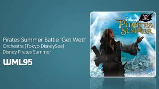 Pirates Summer Battle 'Get Wet!'