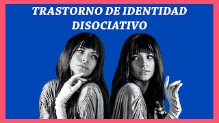 57. Trastorno de Identidad Disociativo | Serie Trastornos Disociativos #1 |