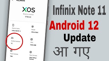 Infinix Note 11 Android 12 Update | Infinix Note 11 XOS Update