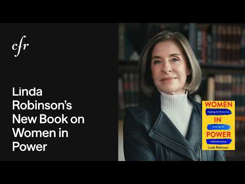 CFR Fellows’ Book Launch Series—Women in Power