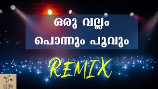 Oru vallam Ponnum poovum REMIX | Mohanlal | Minnaram