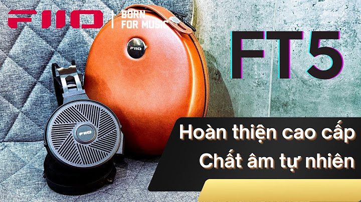 Đánh giá tai nghe fiio f5