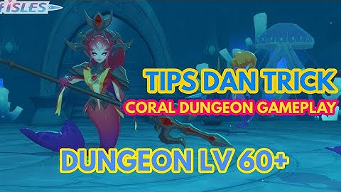 DAWN OF ISLES , CORAL DUNGEON GAMEPLAY