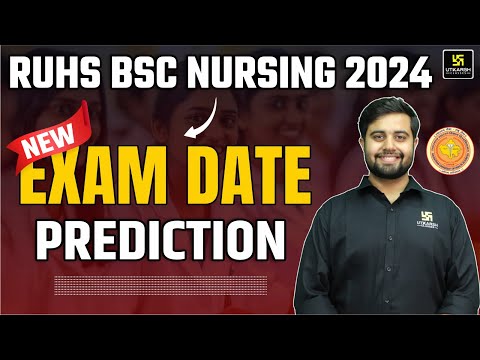 RUHS BSc Nursing 2024 Exam Date | Exam कब होगा? | RUHS BSc Nursing 2024 Strategy | Dr. Himanshu Sir