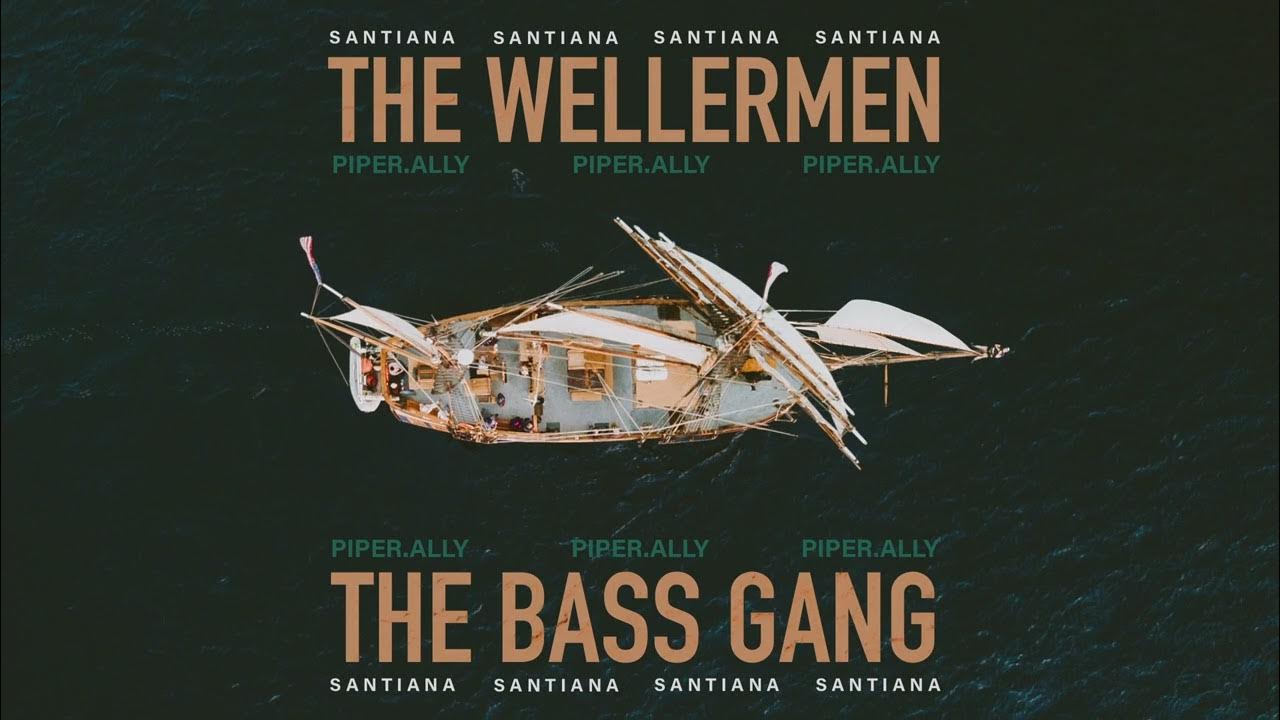 The Wellermen- Santiana with @TheBassGangOfficial & @PiperAlly (Official Audio) The Wellermen- Santiana with @TheBassGangOfficial & @PiperAlly (Official Audio)
