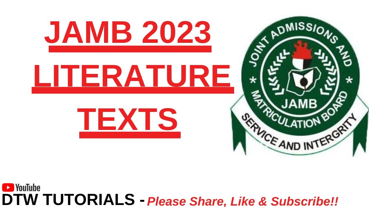 jamb-literature-texts-2023-youtube
