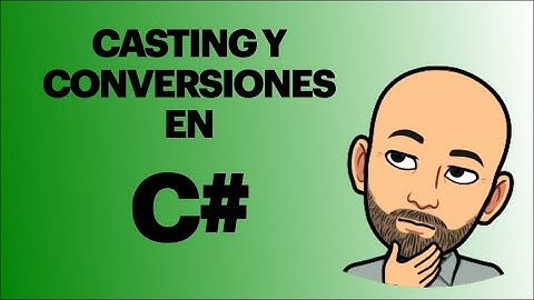 Casting y conversion de tipos de datos en C#
