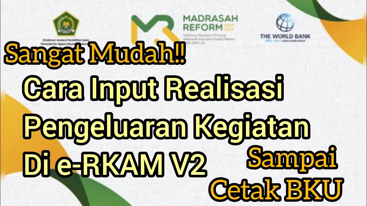 Cara Input Realisasi Pengeluaran Kegiatan Di e-RKAM V2. Isi Laporan Sampai Cetak BKU 