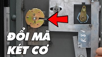 Cách đổi mã két sắt Việt Tiệp khoá cơ thường đầy đủ chi tiết
