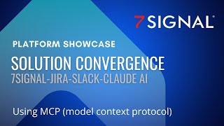 7SIGNAL Jira Slack Claude Working together with MCP