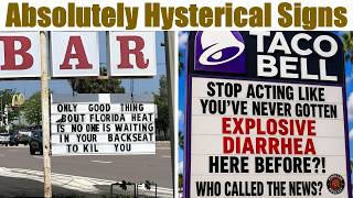 Hysterical Signs Guaranteed To Make You Laugh