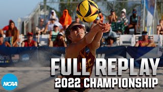 USC vs. Florida State: 2022 NCAA beach volleyball championship | FULL REPLAY