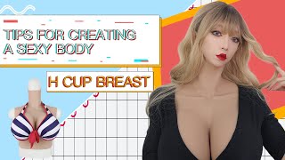 Tips for creating a sexy body H cup breast！