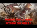 Pourquoi tout le monde retourne sur monster hunter world 