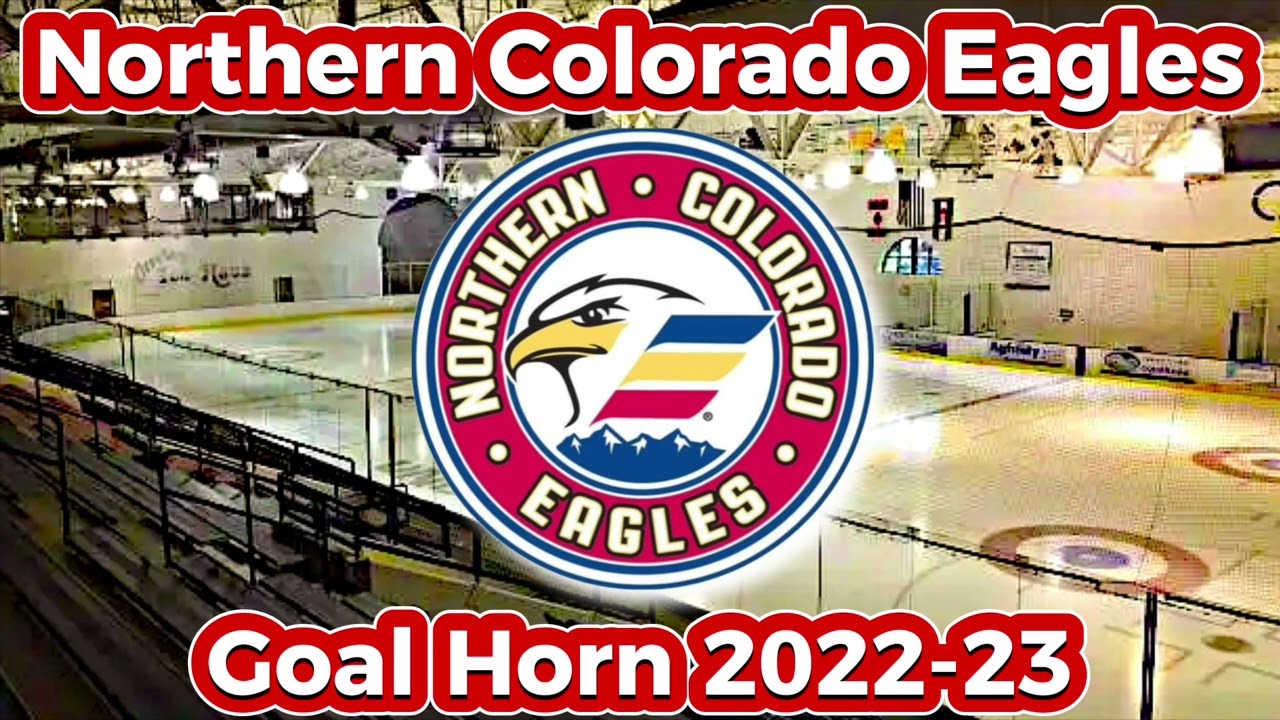 Northern Colorado Eagles 202223 Goal Horn USPHL YouTube