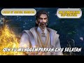 Legend of martial immortal episode 285  qin yu menggemparkan chu selatan