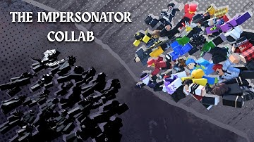 The Impersonator Collab [Roblox Animation Collab]