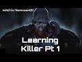 Learning Killer pt 1