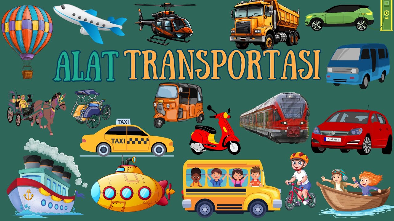 Transportasi untuk Anak | Belajar Nama Kendaraan dalam Bahasa Inggris & Indonesia 🚙🛥️🛩️