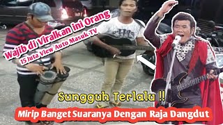 Download Lagu PENGAMEN BERSUARA MERDU MIRIP H. RHOMA IRAMA MP3