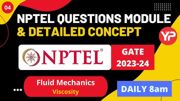 4. NPTEL Questions Module Fluid Mechanics (Viscosity) for GATE 2023-24 | GATE Practice Questions