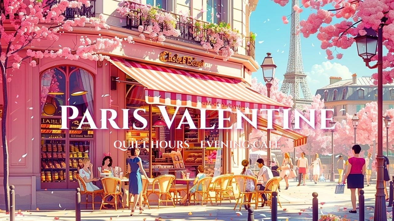 PARIS VALENTINE 💗☕ French Instrumental Music — Love in a Paris Café
