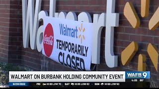 Walmart on Burbank holding community event after reopening after fire