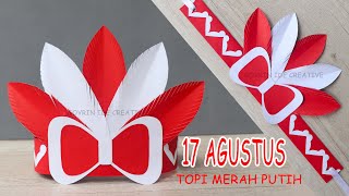 Topi Merah Putih Mudah | Cara Membuat Topi Karnaval Merah Putih 17 Agustus | Topi Dari Kertas Karton