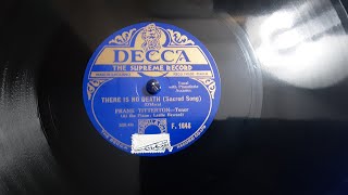 There Is No Death Sung by Frank Titterton Tenor Rare 78 rpm