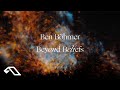 Ben bhmer  beyond beliefs official visualiser