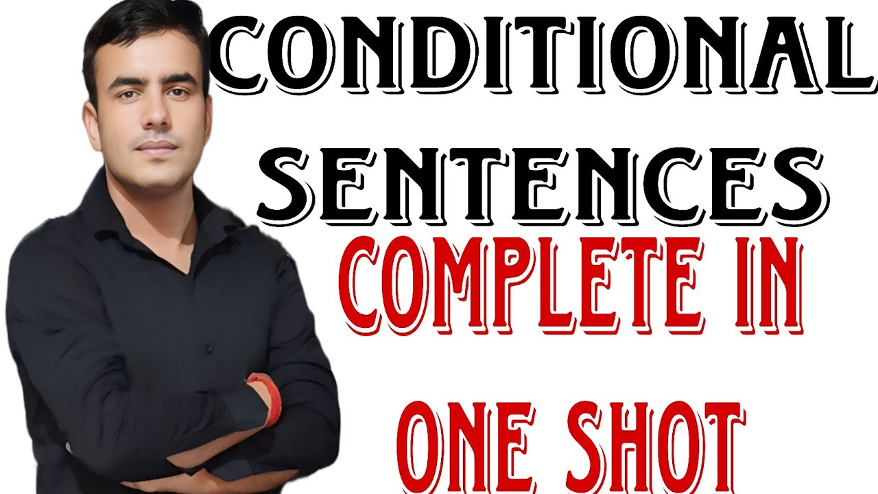 Conditional Sentences | English Grammar For Competitive Exams | Zero/First/Second Third/Short Tricks