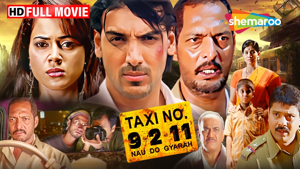 Nana Patekar & John Abraham's EPIC COMEDY 🚖 Taxi No. 9211 (Full Movie 4K/HD) #comedy