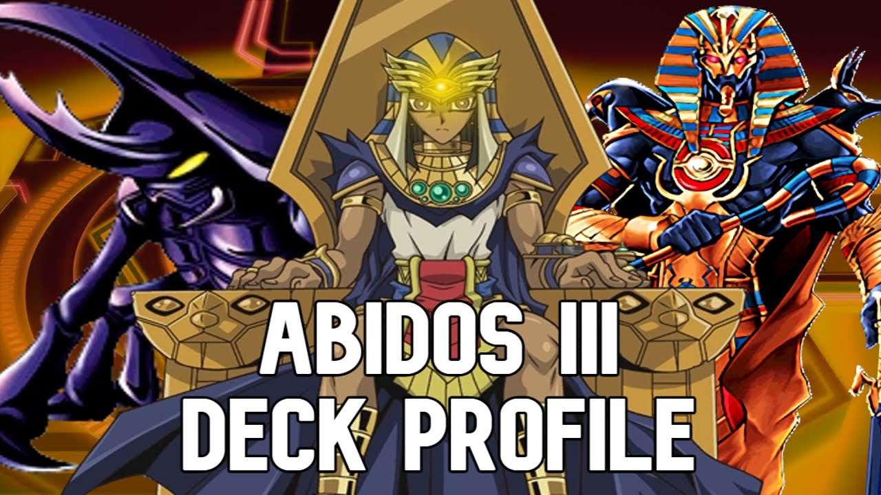 (Yu-Gi-Oh! GX) 40 Card Abidos III Deck Profile... - youtube
