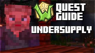 Undersupply - Wynncraft Quest Guide