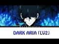 Solo leveling ep 6 insert song full  dark aria lv2 by sawanohiroyukinzkxai