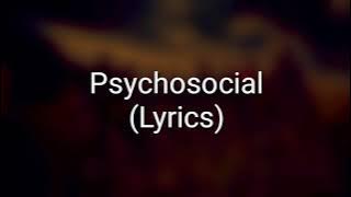 Slipknot - Psychosocial (Lyrics)