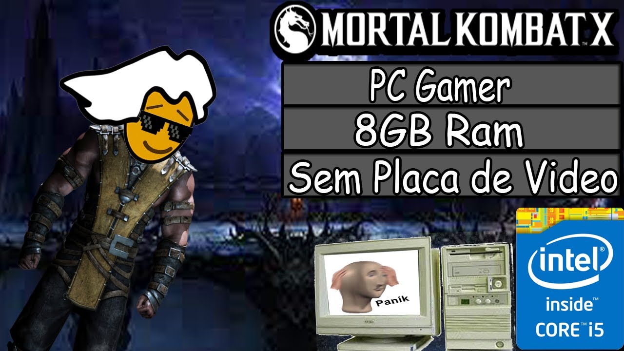 Saiba se seu PC vai rodar Mortal Kombat X ou vai sofrer um Fatality - Combo  Infinito