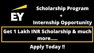 Ey Scholarship Program 2021 Ey Scholarship Ey Internship Ey Graduate Program Shubham Arora