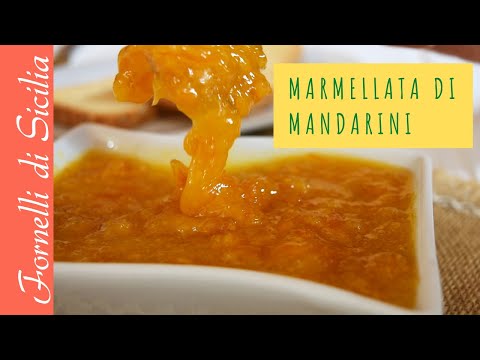 Video: Come Cucinare La Marmellata Di Mandarini Con La Buccia
