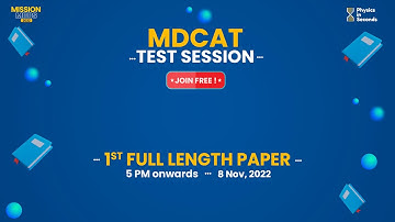 MDCAT 2022 Test Session 1st Full Length Paper